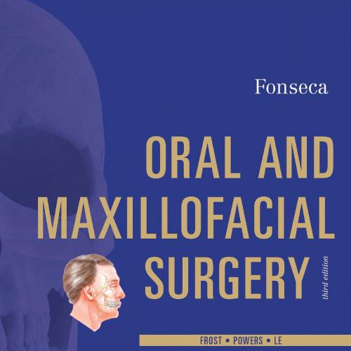 Oral and Maxillofacial Surgery 3th Volume_1-3 by Raymond J. Fonseca