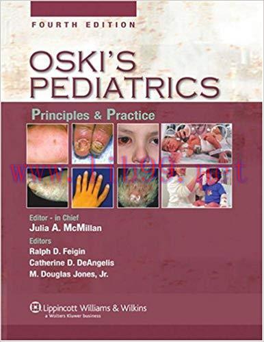 [PDF]Oski’s Pediatrics - Principles and Practice (4th Edition)