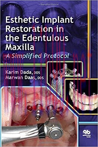 [PDF]Esthetic Implant Restoration in the Edentulous Maxilla: A Simplified Protocol