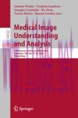 [PDF]Medical Image Understanding and Analysis: 27th Annual Conference, MIUA 2023, Aberdeen, UK,...