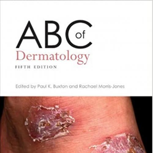 ABC of Dermatology 5th Edition - Wei Zhi