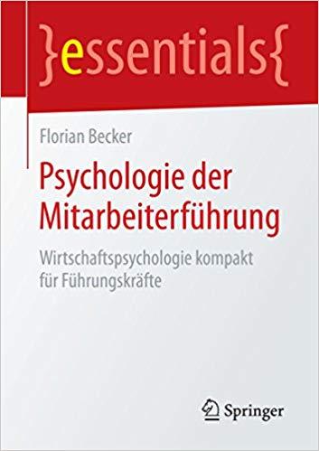 (PDF)Psychologie der Mitarbeiterführung Wirtschaftspsychologie kompakt für Führungskräfte (esse...