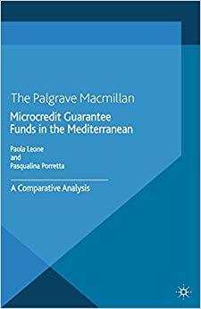 (PDF)Microcredit Guarantee Funds in the Mediterranean A Comparative Analysis (Palgrave Studies ...