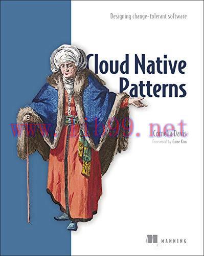 [FOX-Ebook]Cloud Native Patterns: Designing change-tolerant software