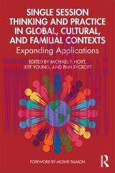 [AME]Single Session Thinking and Practice in Global, Cultural, and Familial Contexts (EPUB)