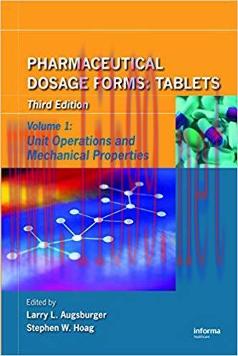 (PDF)Pharmaceutical Dosage Forms – Tablets: Unit Operations and Mechanical Properties (Pharmace...