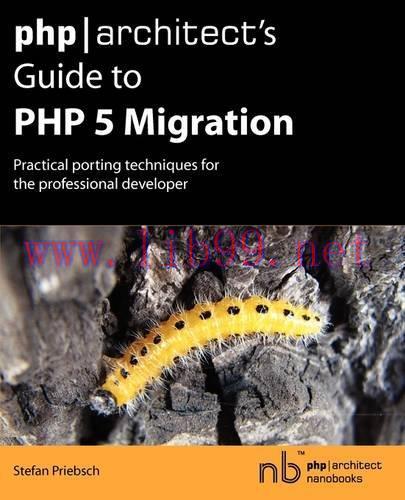 [FOX-Ebook]php/architect's Guide to PHP 5 Migration