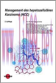 [AME]Management des hepatozellulären Karzinoms (HCC) (UNI-MED Science), 2nd Edition (Original P...