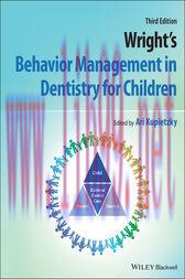 [AME]Wright's Behavior Management in Dentistry for Children (3rd ed.) (Original PDF)