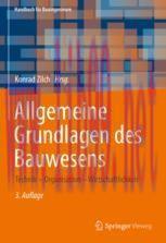 [PDF]Allgemeine Grundlagen des Bauwesens: Technik – Organisation – Wirtschaftlichkeit