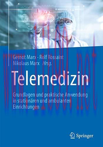 [AME]Telemedizin: Grundlagen und praktische Anwendung in stationären und ambulanten Einrichtung...