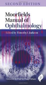 [AME]Moorfields Manual of Ophthalmology, 2nd Edition