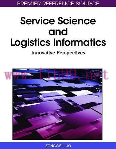 [FOX-Ebook]Service Science and Logistics Informatics: Innovative Perspectives