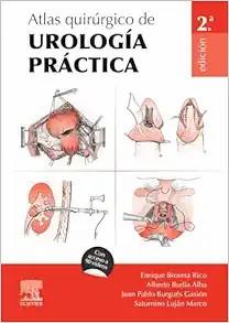 [AME]Atlas quirúrgico de urología práctica, 2nd Edition (True PDF from_ Publisher)