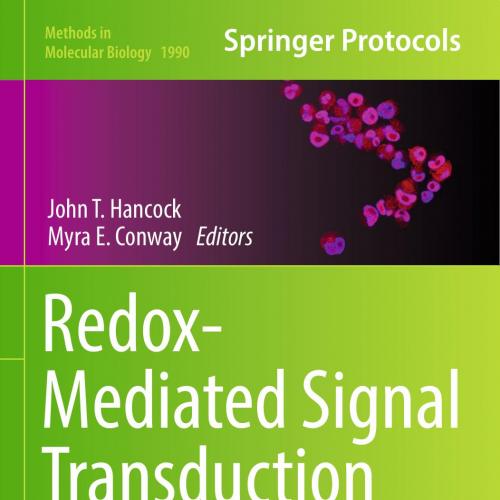 Redox-Mediated Signal Transduction_ Methods and Protocols 2th - Wei Zhi