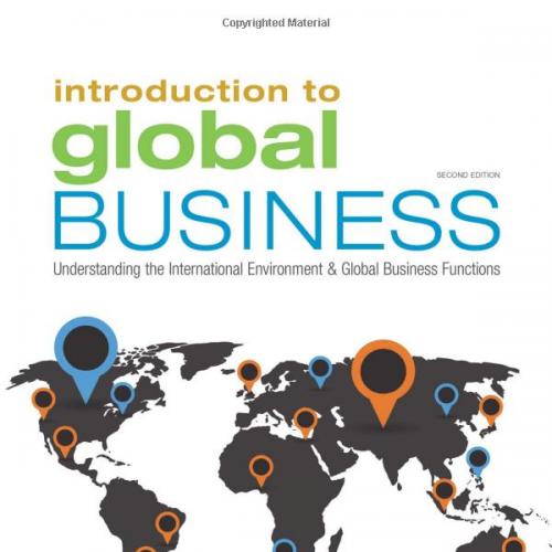 (IM)Introduction to Global Business Understanding the International Environment Global Business...