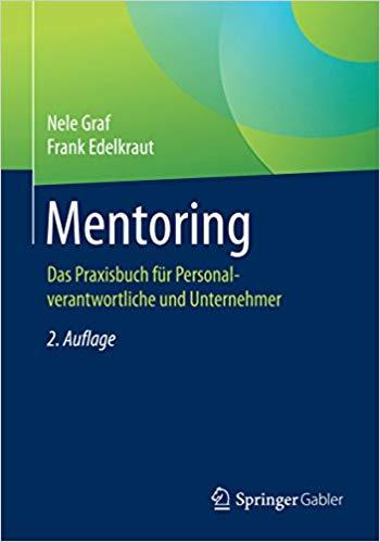 (PDF)Mentoring Das Praxisbuch für Personalverantwortliche und Unternehmer (German Edition) 2nd ...
