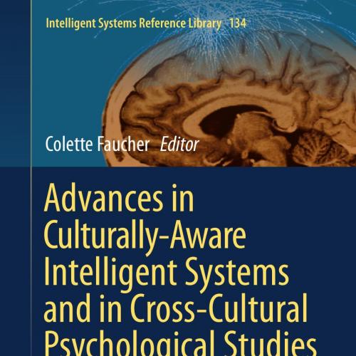 Advances in Culturally-Aware Intelligent Systems and in Cross-Cultural Psychological Studies - ...
