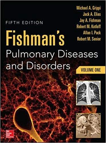 Fishman’s Pulmonary Diseases and Disorders, 2-Volume Set, 5th edi