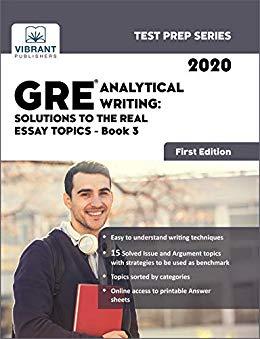 (PDF)GRE Analytical Writing Solutions to the Real Essay Topics – Book 3 (First Edition) (Test P...