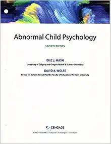 (TB)Abnormal Child Psychology , 7th Edition Eric J. Mash David A. Wolfe.zip
