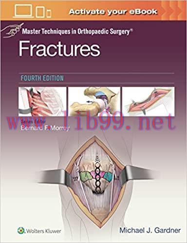[EPUB]Master Techniques in Orthopaedic Surgery: Fractures 4e(epub+转换版 PDF)