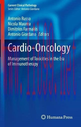 [AME]Cardio-Oncology: Management of Toxicities in the Era of Immunotherapy (Current Clinical Pa...