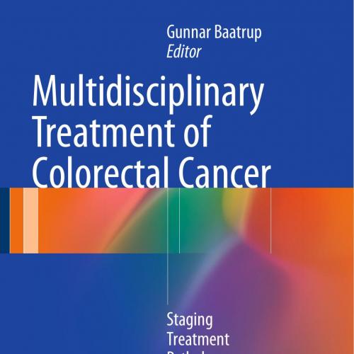 Multidisciplinary Treatment of Colorectal Cancer - Wei Zhi