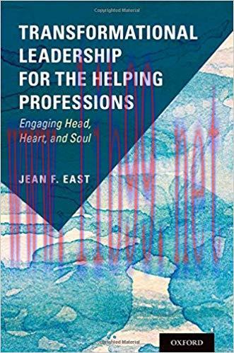 [PDF]Transformational Leadership for the Helping Professions
