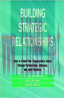 (PDF)Building Strategic Relationships: How to Extend Your Organization’s Reach Through Partners...