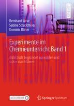 [PDF]Experimente im Chemieunterricht Band 1: didaktisch begründet auswählen und sicher durchfüh...