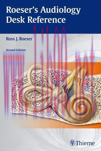 [AME]Roeser’s Audiology Desk Reference, 2ed (Original PDF)