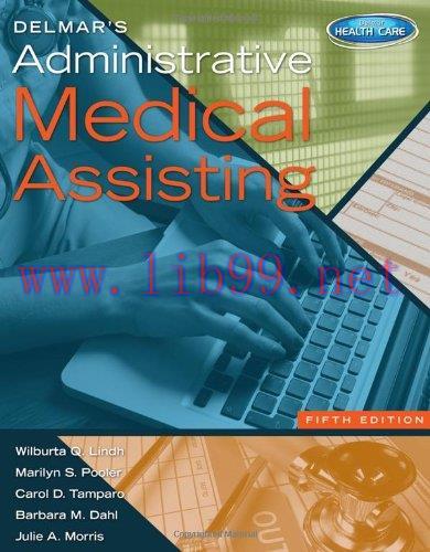 [AME]Delmar’s Administrative Medical Assisting 5th Edition (Original PDF)