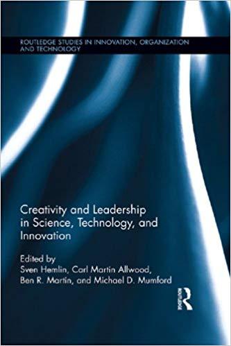 (PDF)Creativity and Leadership in Science, Technology, and Innovation (Routledge Studies in Inn...