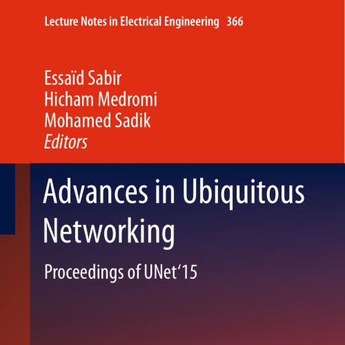 Advances in Ubiquitous Networking