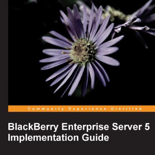 BlackBerry Enterprise Server 5 Implementation Guide