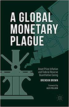 (PDF)A Global Monetary Plague Asset Price Inflation and Federal Reserve Quantitative Easing 1st...