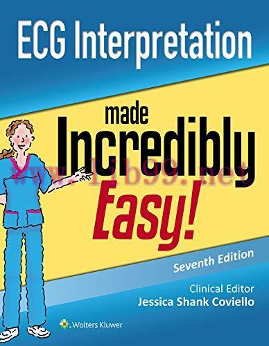 [AME]ECG Interpretation Made Incredibly Easy (Incredibly Easy! Series®), 7th Edition (EPUB)