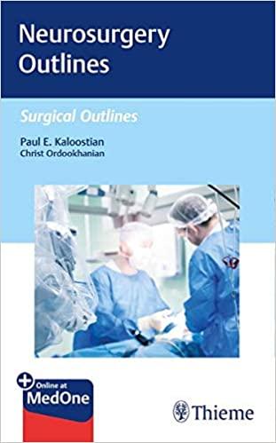 Neurosurgery Outlines [Paul E. Kaloostian]