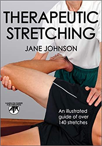 Therapeutic Stretching (Hands-On Guides for Therapists)