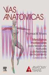 [AME]Vías anatómicas. Meridianos miofasciales para terapeutas manuales y profesionales del movi...