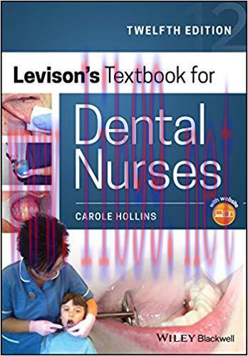 [PDF]Levison’s Textbook for Dental Nurses 12th Edition