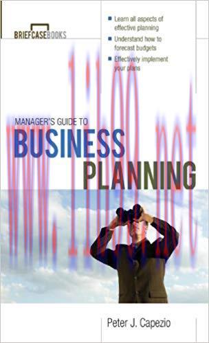 (PDF)Manager’s Guide to Business Planning (Briefcase Books) 1st Edition