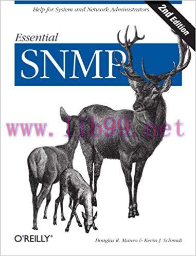 Essential SNMP: Help for System and Network Administrators 2nd Edition,