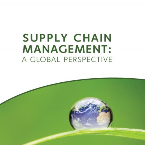 Supply Chain Management A Global Perspective by Nada R. Sanders