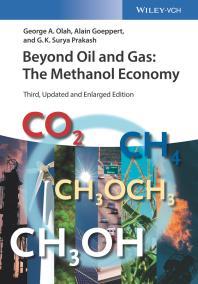 Beyond Oil and Gas The Methanol Economy