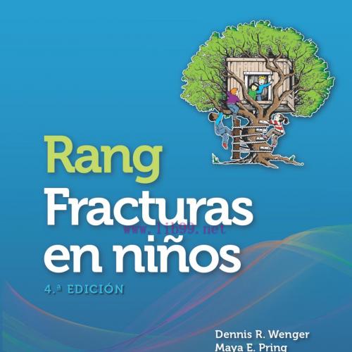 [AME]Rang. Fracturas en niños, 4th edition (Original PDF)
