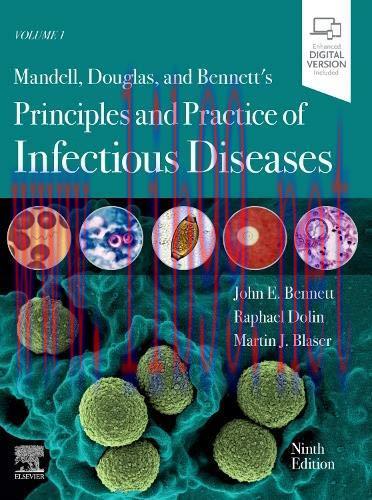 [AME]Mandell, Douglas, and Bennett’s Principles and Practice of Infectious Diseases: 2-Volume S...