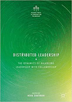 (PDF)Distributed Leadership The Dynamics of Balancing Leadership with Followership (Palgrave St...