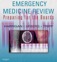 [AME]Emergency Medicine Review: Preparing for the Boards (Expert Consult - Online and Print), 1...